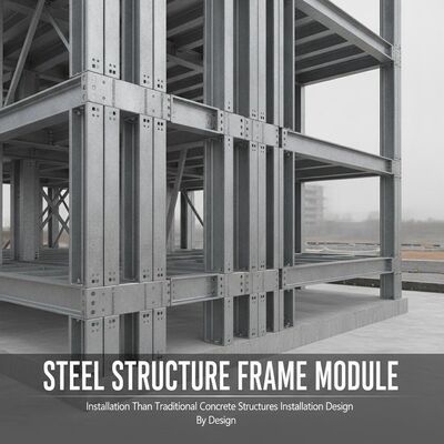 Kürzere Installationszeit als traditionelle Betonkonstruktionen, Stahlrahmen, Teil V, variiert je nach Design, Modulares Gebäudesystem